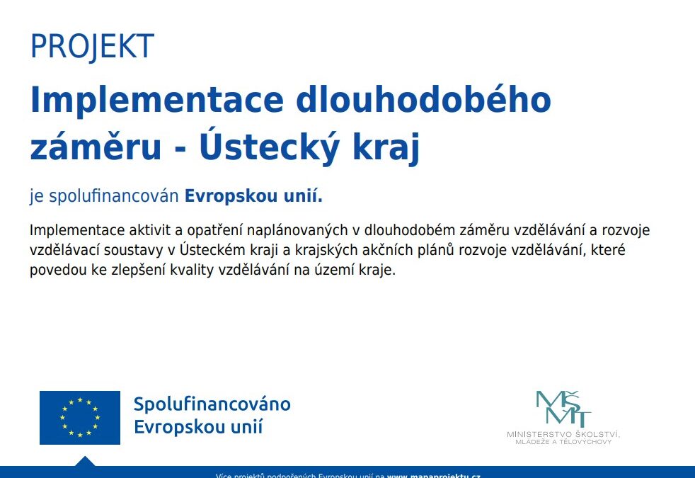 Implementace dlouhodobého záměru – Ústecký kraj